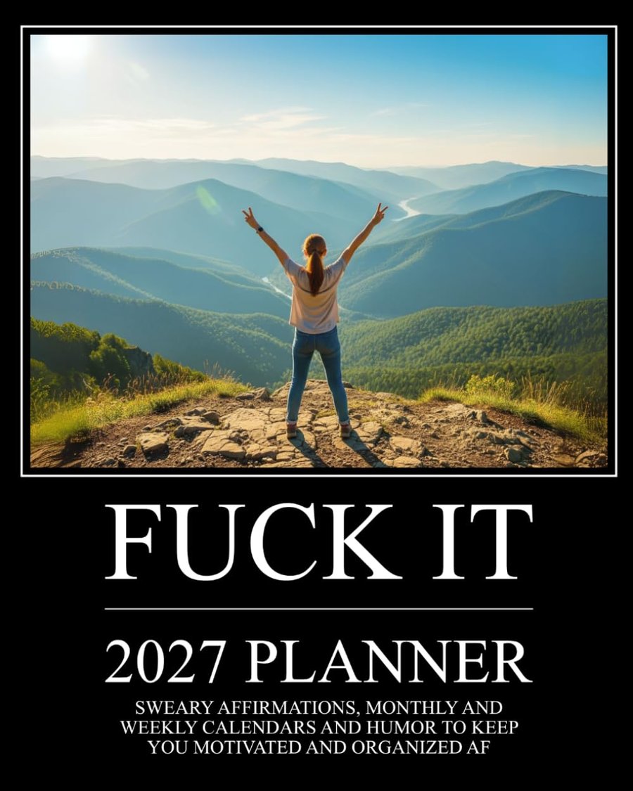 Fuck It 2027 Planner: Organized AF cover
