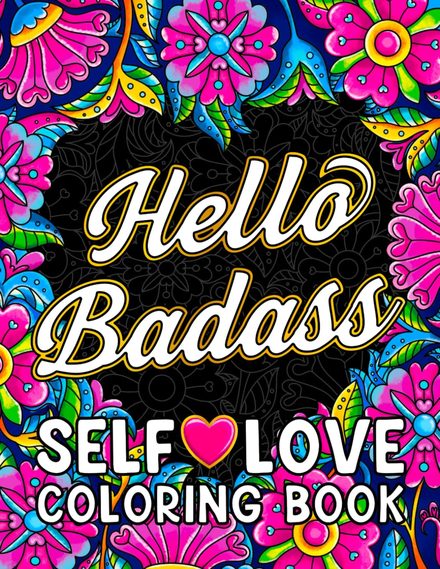 Hello Badass Self-Love Coloring Book cover